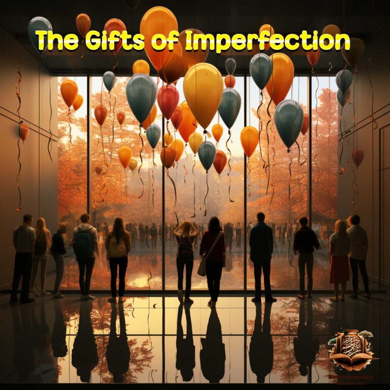 The Gifts of Imperfection